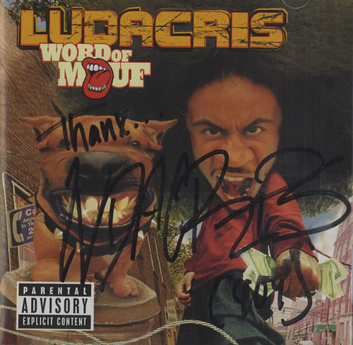 Ludacris Word Of Mouf - Autographed USA Cd Album 314586446-2